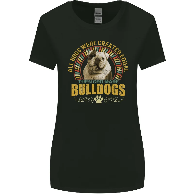 A Bulldog Dog Womens Wider Cut T-Shirt Anti-Shrink Durable Soft